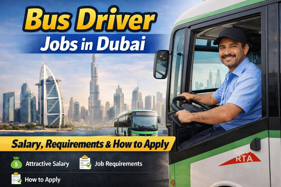 Bus Driver Jobs in Dubai – Salary, Requirements & How to Apply